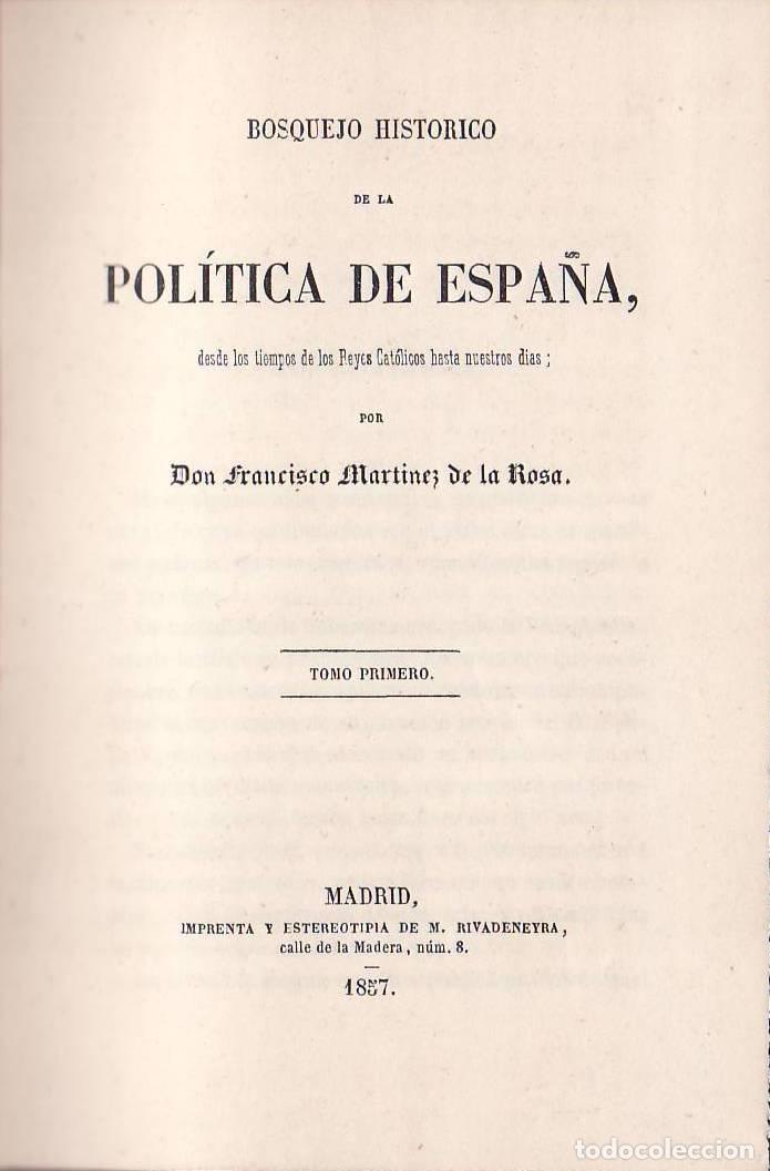 Libros: MARTINEZ DE LA ROSA, Francisco.- - Bosquejo hist&oacute;rico de la pol&iacute;tica de Espa&ntilde;a desde los tiempos de
