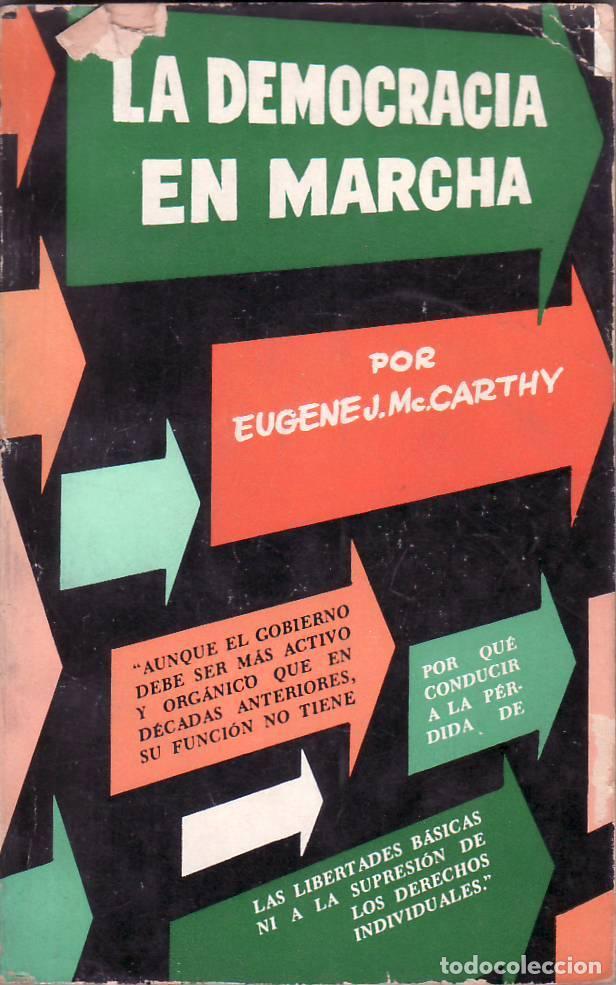 Libros: McCARTHY, Eugene.- - La democracia en marcha. - Foto 1