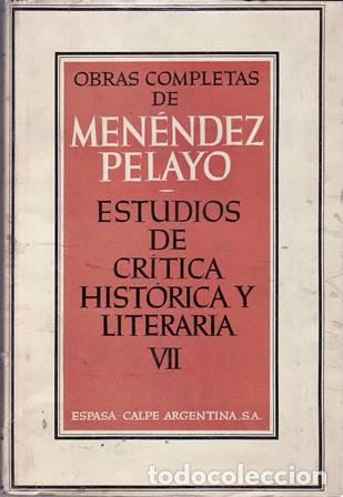 B&uuml;cher: MENENDEZ PELAYO, Marcelino.- - Estudios y discursos de cr&iacute;tica hist&oacute;rica y literaria. Tomo VII.