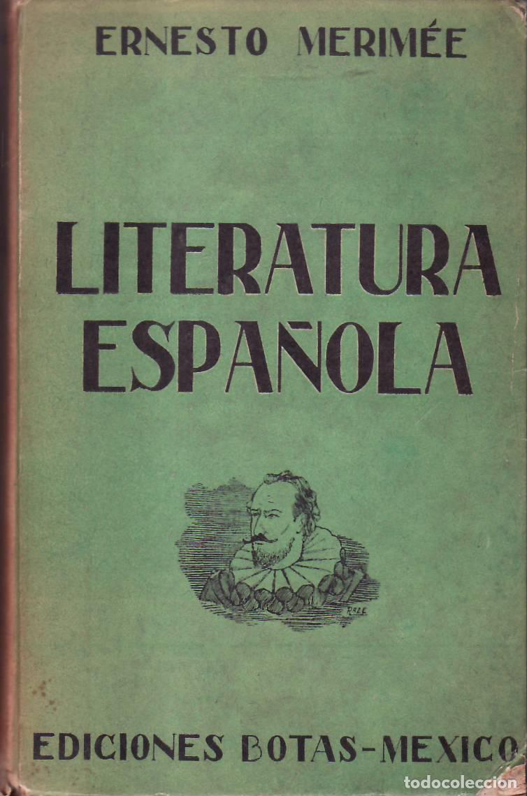 Libri di seconda mano: MERIMEE, Ernesto.- - Historia de la literatura espa&ntilde;ola.