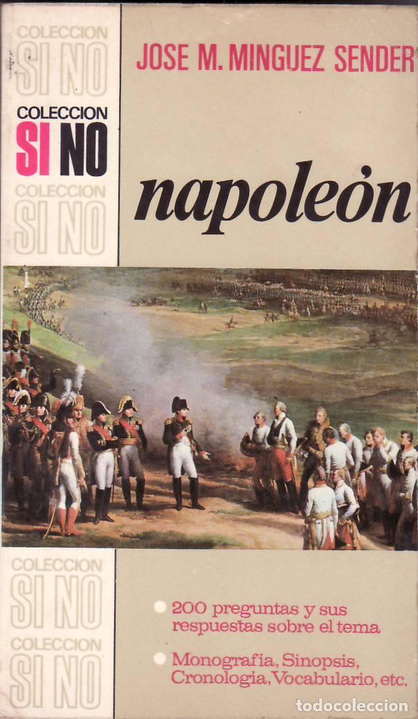 Libri di seconda mano: MINGUEZ SENDER, Jos&eacute; M.- - Napole&oacute;n. 200 preguntas y sus respuestas sobre el tema. Monograf&iacute;a, sinop