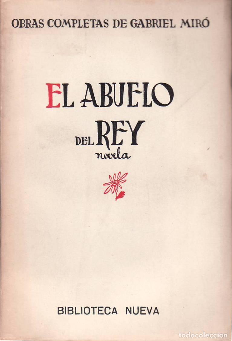 Libros: MIR&Oacute;, Gabriel.- - El abuelo del rey. - Foto 1