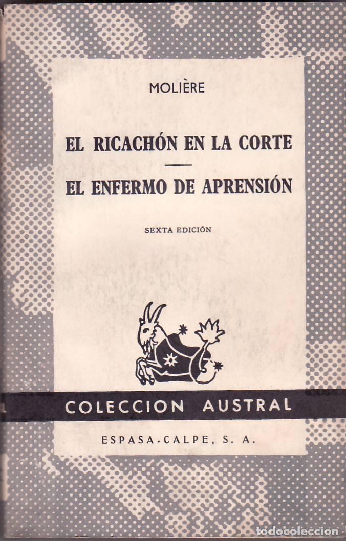 Libros: MOLIERE.- - El ricach&oacute;n en la corte - El enfermo de aprensi&oacute;n. - Foto 1