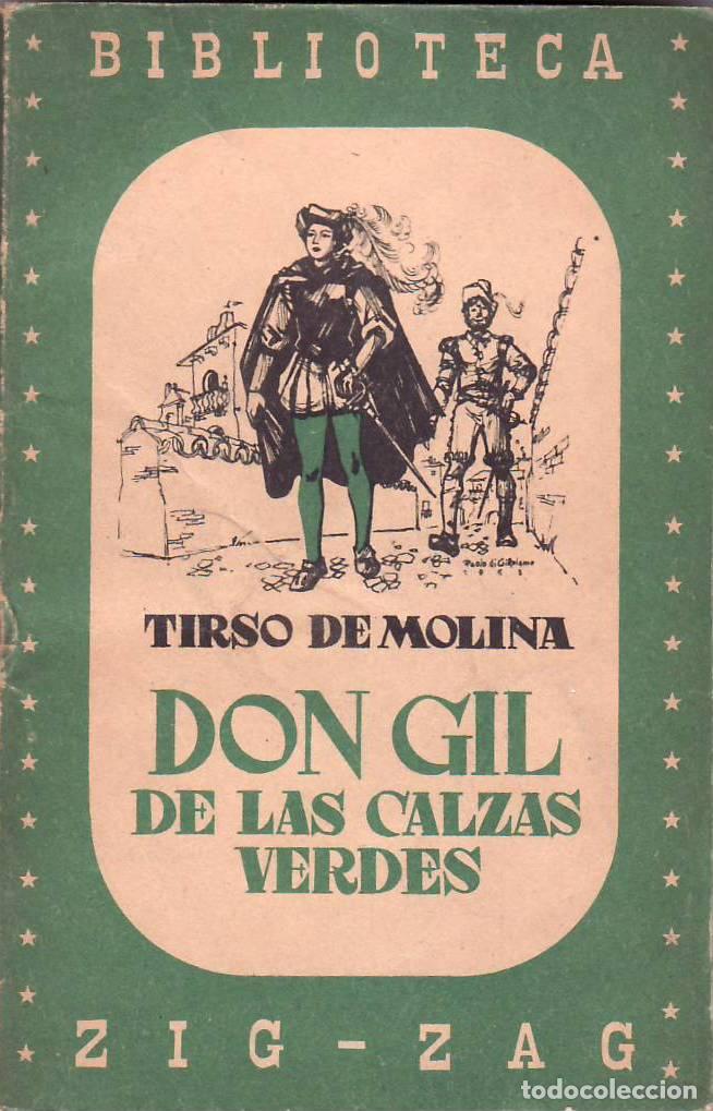 B&uuml;cher: MOLINA, Tirso de.- - Don Gil de las calzas verdes. Edici&oacute;n, pr&oacute;logo y notas de J. Loveluck.