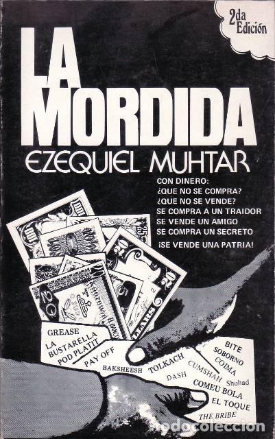 Libros: MUHTAR, Ezequiel.- - La mordida. - Foto 1