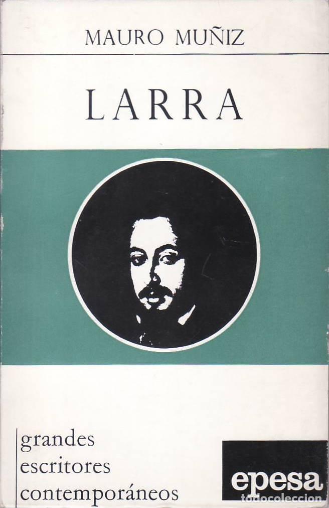 Libros: MU&Ntilde;IZ, Mauro.- - Larra. - Foto 1