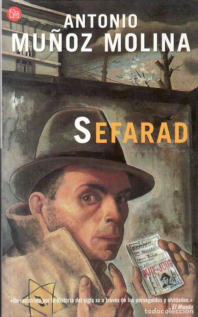 Libros: MU&Ntilde;OZ MOLINA, Antonio.- - Sefarad. - Foto 1