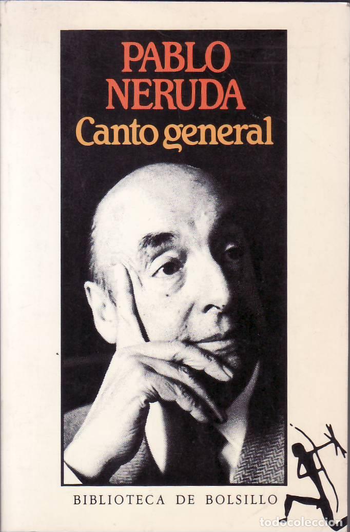 Libros: NERUDA, pablo.- - Canto general. - Foto 1