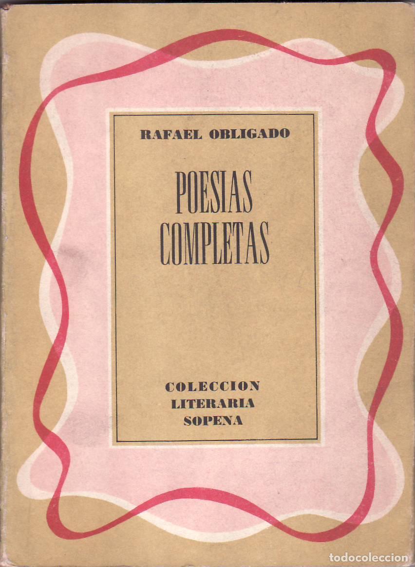 Libros: OBLIGADO, Rafael.- - Poes&iacute;as completas. - Foto 1