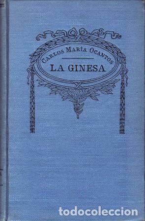 Libros: OCANTOS, Carlos Mar&iacute;a.- - La ginesa. Novela. - Foto 1
