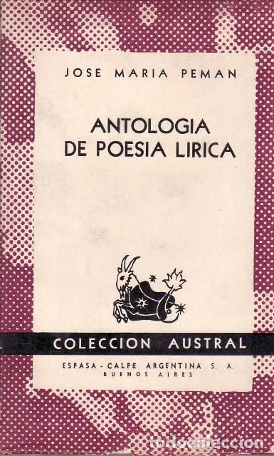 Libri di seconda mano: PEMAN, Jos&eacute; Mar&iacute;a.- - Antolog&iacute;a de poes&iacute;a l&iacute;rica.