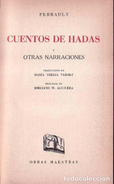 B&uuml;cher: PERRAULT.- - Cuentos de hadas y otras narraciones. Pr&oacute;logo de Emiliano Aguilera. Traducci&oacute;n de M. Te