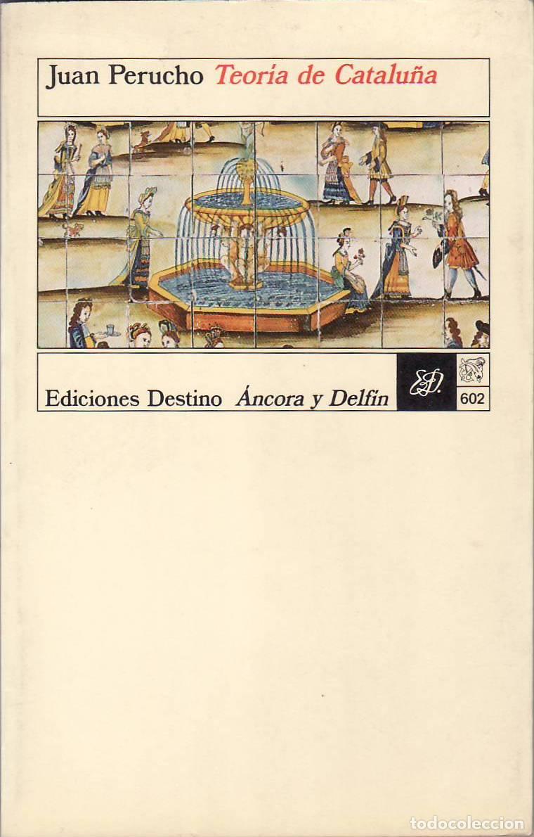 Libros: PERUCHO, Juan.- - Teor&iacute;a de Catalu&ntilde;a. - Foto 1