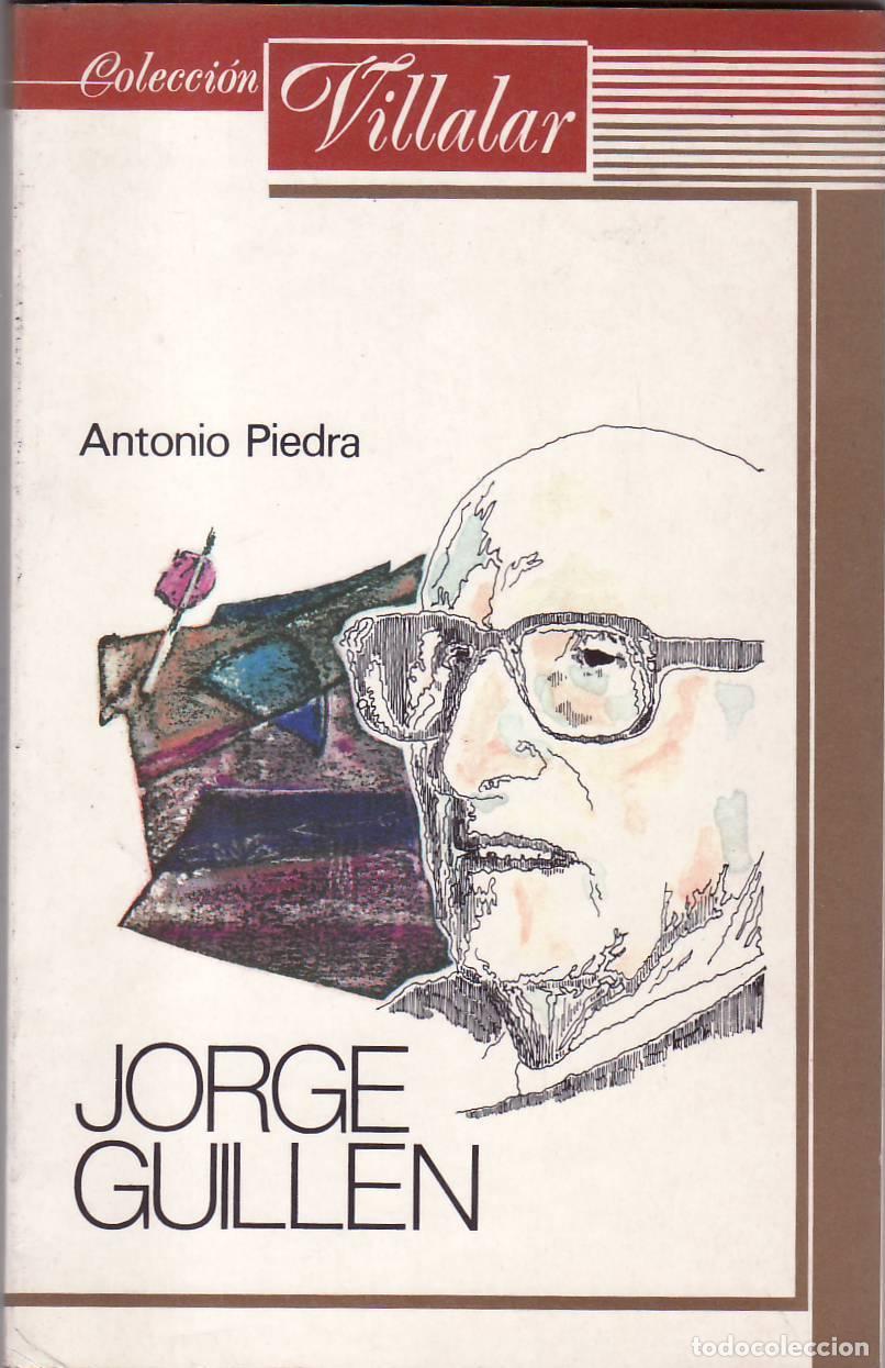 Libros: PIEDRA, Antonio.- - Jorge Guill&eacute;n. - Foto 1