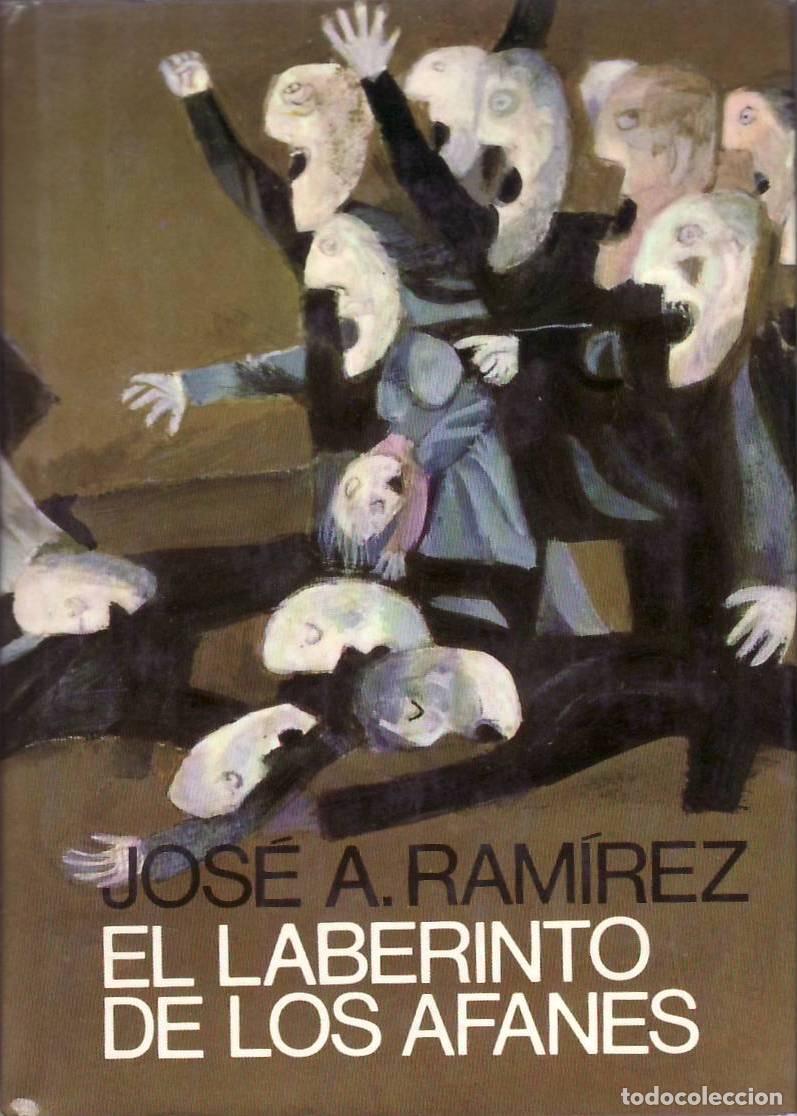 Libros: RAMIREZ, Jos&eacute; A.- - El laberinto de los afanes. - Foto 1