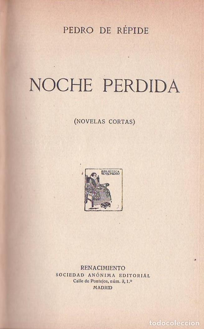 Libros: REPIDE, Pedro de.- - Noche perdida. Novelas cortas.
