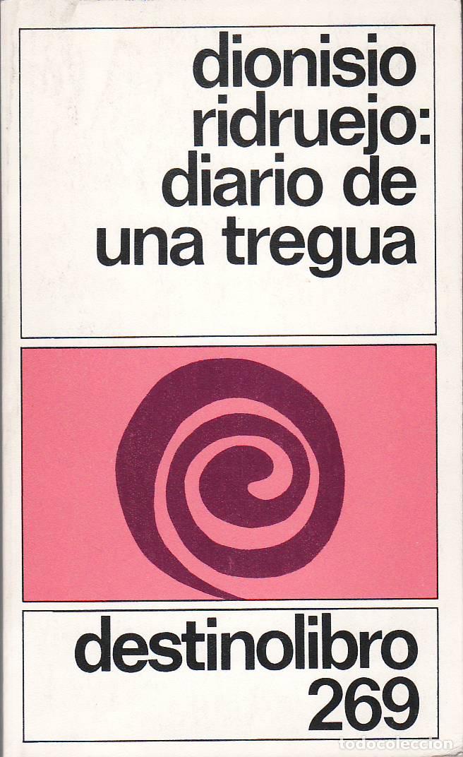 B&uuml;cher: RIDRUEJO, Dionisio.- - Diario de una tregua.