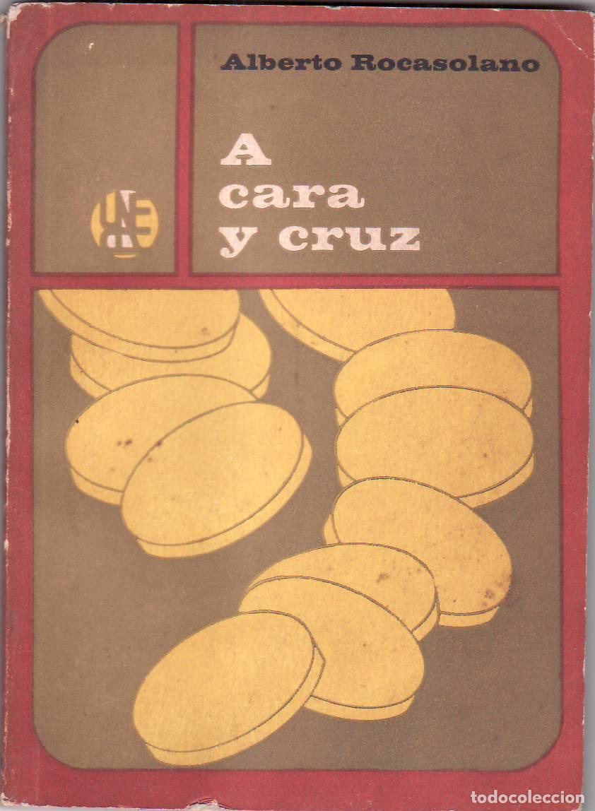 Libri di seconda mano: ROCASOLANO, Alberto.- - A cara y cruz. Poes&iacute;a.
