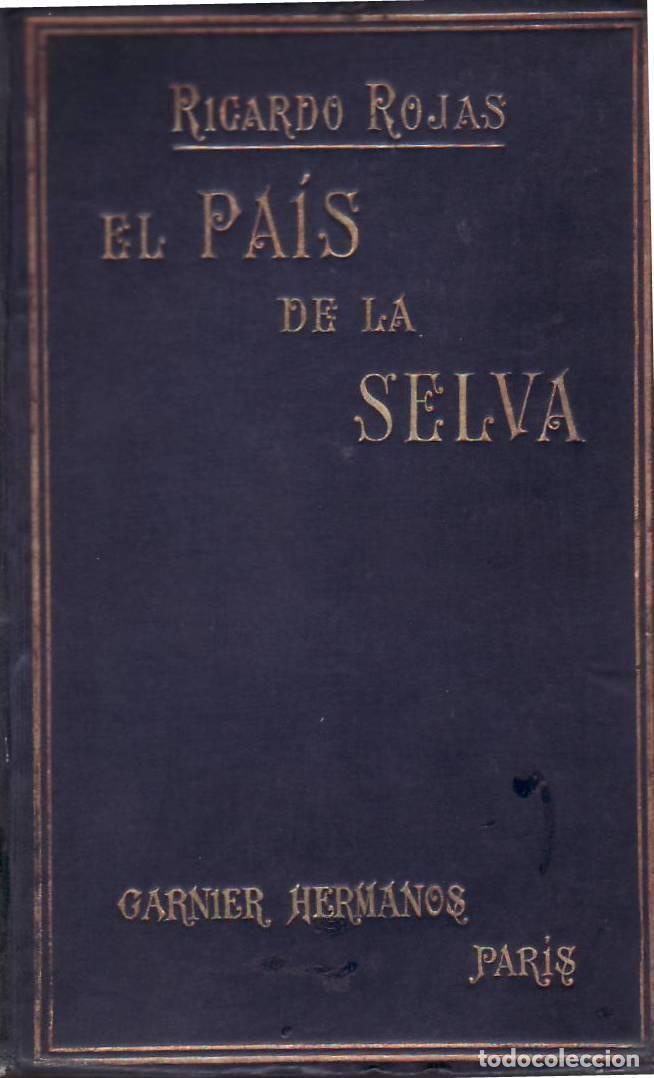 Libros: ROJAS, Ricardo.- - El pa&iacute;s de la selva. Cuentos. - Foto 1