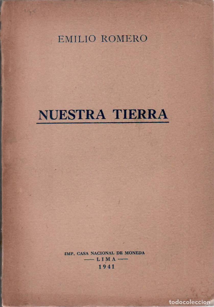 Libri di seconda mano: ROMERO, Emilio.- - Nuestra tierra (Un ensayo de geograf&iacute;a para el pueblo).