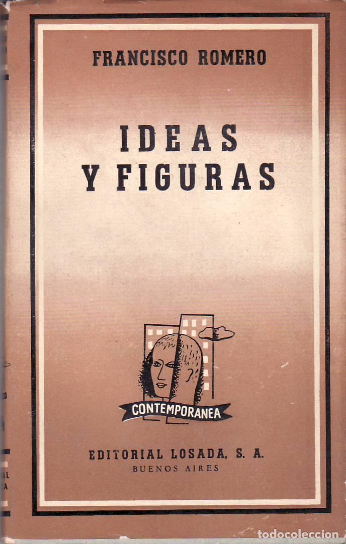 Libros: ROMERO, Francisco.- - Ideas y figuras. - Foto 1