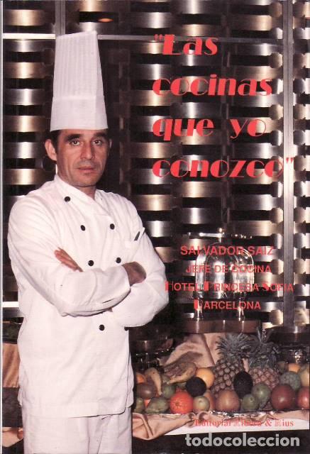Libri di seconda mano: SAIZ MARQUINA, Salvador.- - Las cocinas que yo conozco.