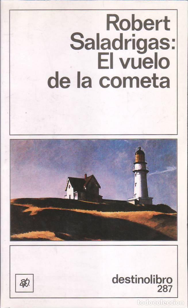 Libros: SALADRIGAS, Robert.- - El vuelo de la cometa. - Foto 1