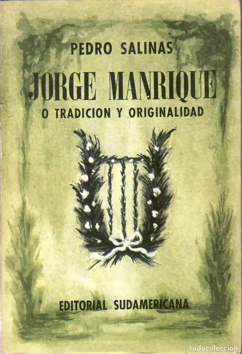 Libros: SALINAS, Pedro.- - Jorge Manrique o tradici&oacute;n y originalidad. - Foto 1