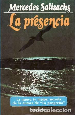 Libros: SALISACHS, Mercedes.- - La presencia (novela). - Foto 1