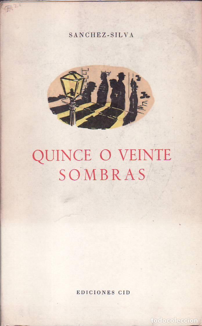 Libros: SANCHEZ SILVA.- - Quince o veinte sombras (novela). - Foto 1
