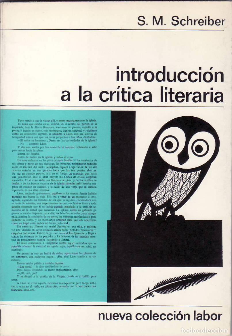 Libri di seconda mano: SCHREIBAR, S. M.- - Introducci&oacute;n a la cr&iacute;tica literaria.