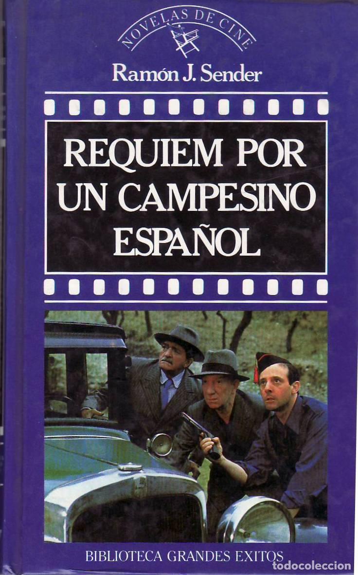 B&uuml;cher: SENDER, Ram&oacute;n J.- - R&eacute;quiem por un campesino espa&ntilde;ol. Novela.