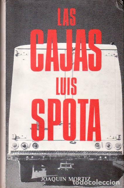 B&uuml;cher: SPOTA, Luis.- - Las cajas.