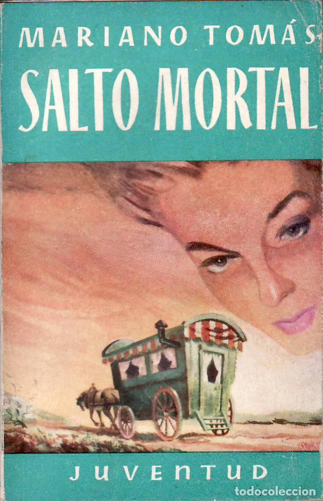 Libros: TOMAS, Mariano.- - Salto mortal. - Foto 1