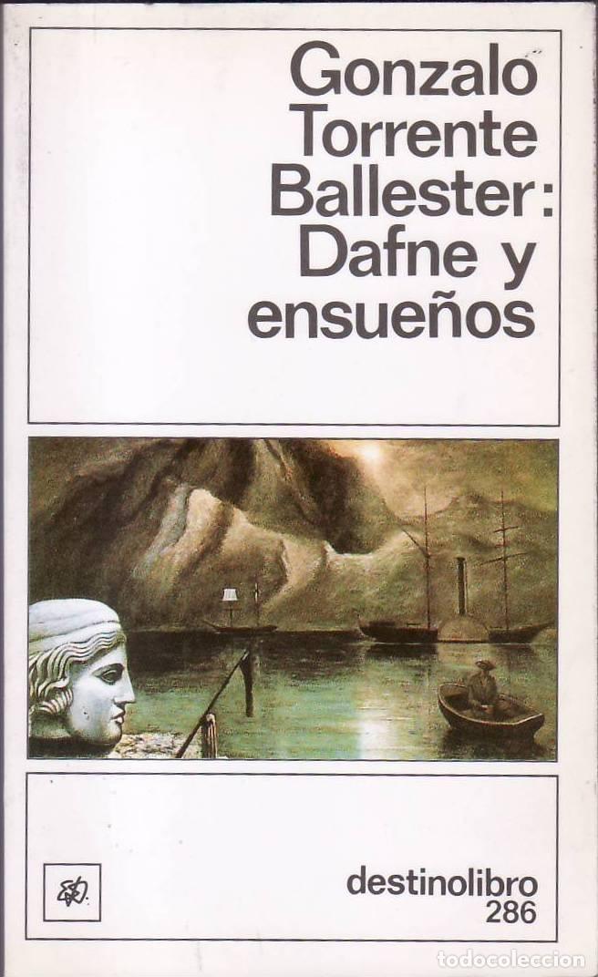 Libros: TORRENTE BALLESTER, Gonzalo.- - Dafne y ensue&ntilde;os. - Foto 1