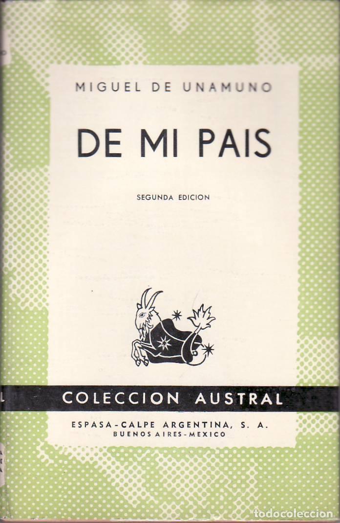 Libri di seconda mano: UNAMUNO, Miguel de.- - De mi pa&iacute;s. descripciones, relatos y art&iacute;culos de costumbres.