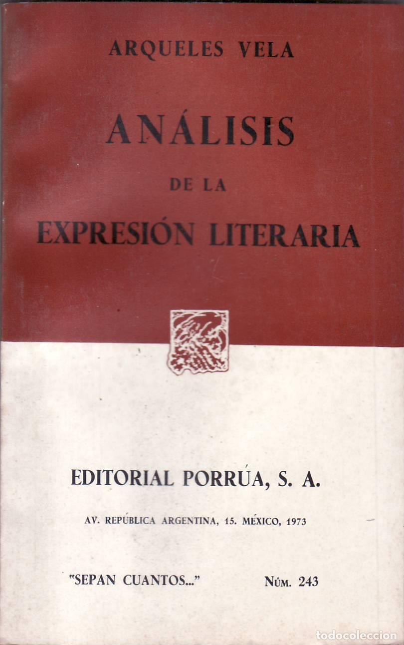 Libros: VELA, Arqueles.- - An&aacute;lisis de la expresi&oacute;n literaria. - Foto 1