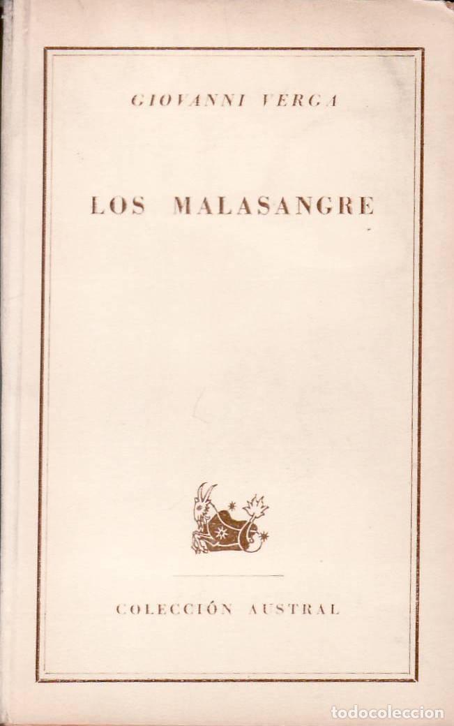 Libri di seconda mano: VERGA, Giovanni.- - Los malasangre.