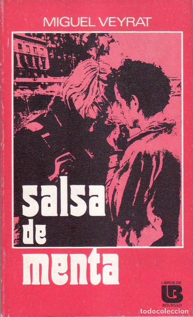 Libros: VEYRAT, Miguel.- - Salsa de menta. - Foto 1