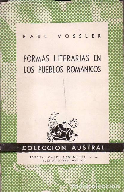 Libri di seconda mano: VOSSLER, Karl.- - Formas literarias en los pueblos rom&aacute;nicos.