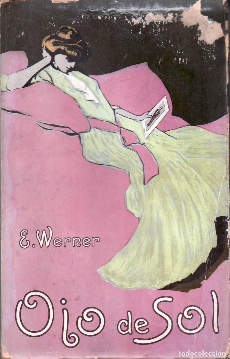 Libros: WERNER, E.- - Ojos de sol. - Foto 1