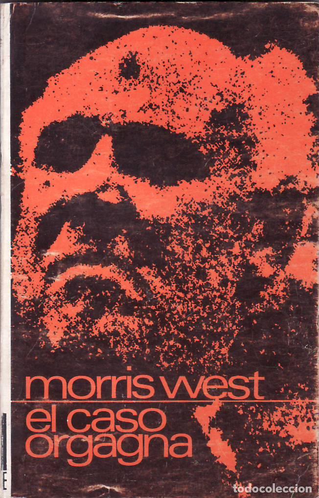 Libros: WEST, Morris.- - El caso Orgagna (novela). - Foto 1