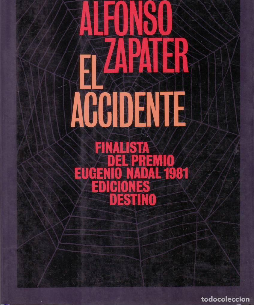 Libros: ZAPATER, Alfonso.- - El accidente. - Foto 1