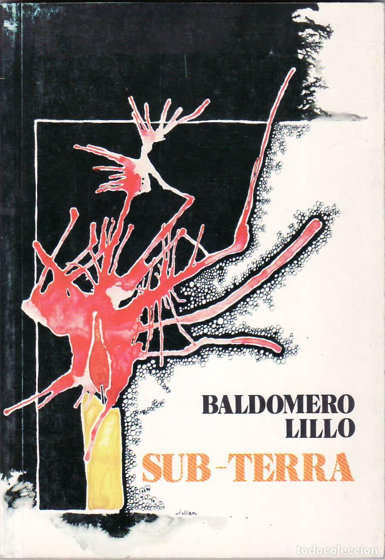 Libros: LILLO, Baldomero.- - Sub terra (Novela de tema minero). - Foto 1