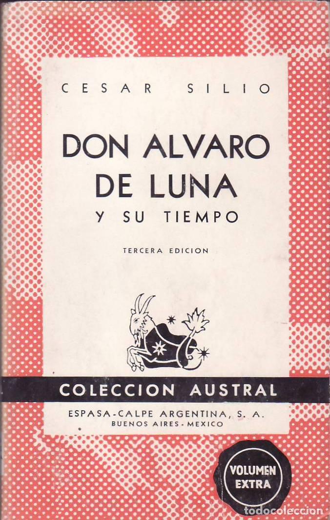 Libros: SILIO, C&eacute;sar.- - Don Alvaro de Luna. - Foto 1