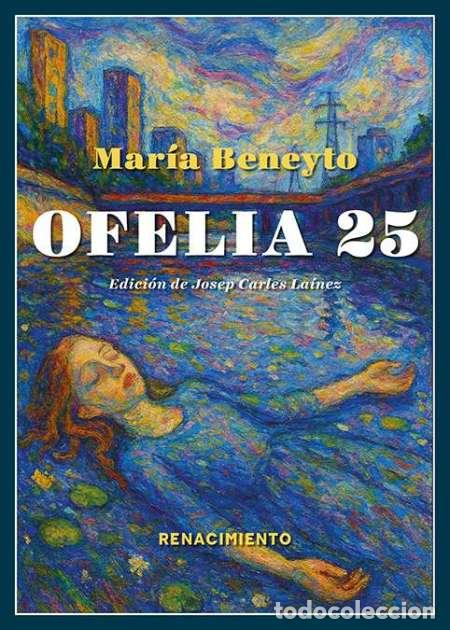 Libros: Beneyto, Mar&iacute;a.- - Ofelia 25. - Foto 1