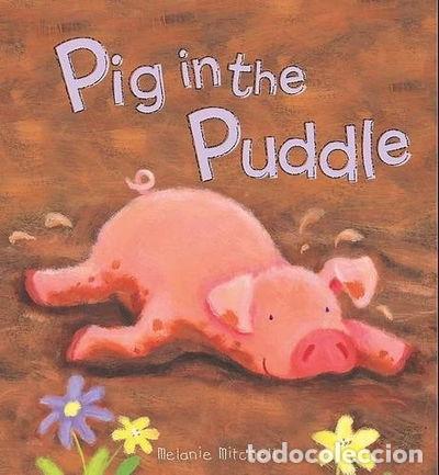 Libri di seconda mano: Pig in the Puddle- 9781407588797
