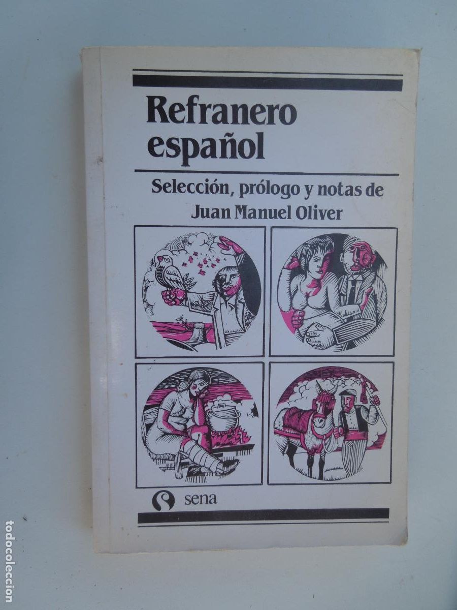 Libros: REFRANERO ESPA&Ntilde;OL - JUAN MANUEL OLIVER - SENAE 1988. - Foto 1