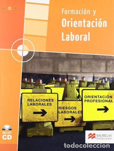 Libros: Formaci&oacute;n y Orientaci&oacute;n Laboral Grado Medio- 9788479421182