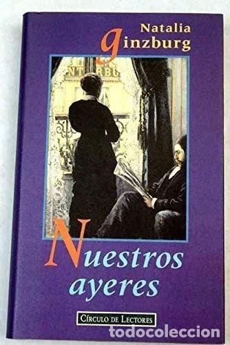 Libros: Nuestros ayeres- 9788422659778 - Foto 1